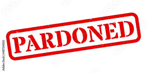 ‘Pardoned’ Red Rubber Stamp