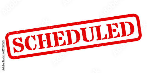 ‘Scheduled’ Red Rubber Stamp