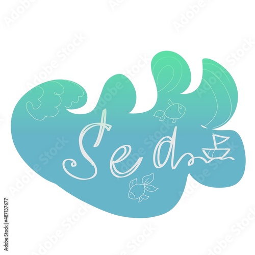 Sea wave illustration. Sea calligraphy title. Fhish snd ship doodle illustration.  photo
