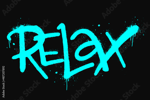 Vector illustration. Slogan of Relax, splash effects and drops. Urban street graffiti style. Neon blue letters, black background. Concept for spa center, relaxation, massage therapy.