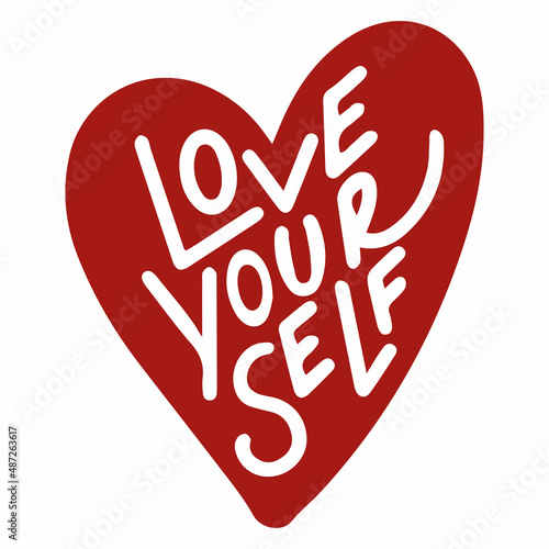 Red heart and inscription Love yourself vector flat illustration. Cute symbol for self acceptance with motivational quote isolated. Composition or sticker with slogan and design elements.