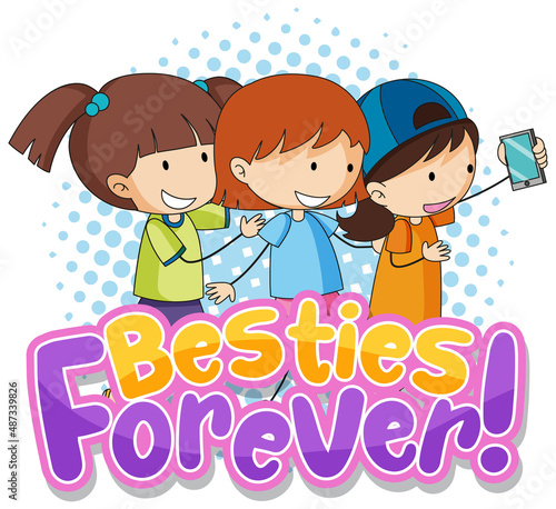 Besties forever typography logo with children