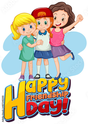 Happy Friendship Day with three cute girls