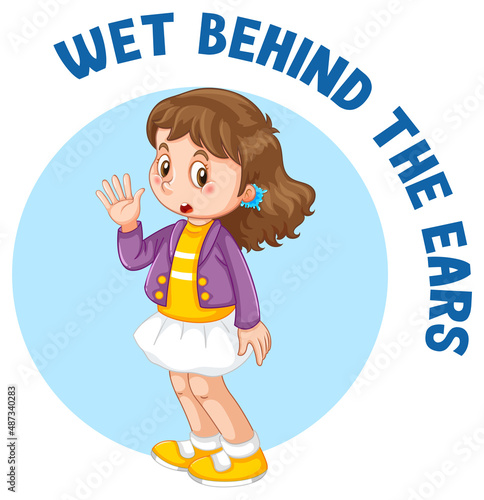 English idiom with picture description for wet behind the ears
