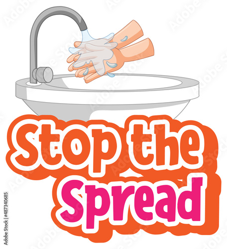 Stop the spread font with washing hands with soap isolated on white background