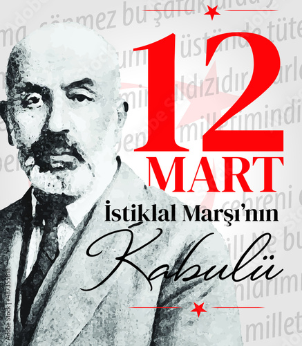 12 Mart istiklal marsinin kabulu translate: 12 March the acceptance of the national anthem