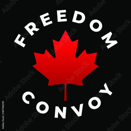 Freedom convoy canada 2022, fight for freedom, end all mandates canadian truckers convoy modernc reative banner sign, design concept, social media post with truck icon on a red canadian background 