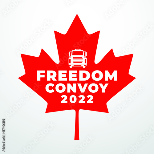 Freedom convoy canada 2022, fight for freedom, end all mandates canadian truckers convoy modernc reative banner sign, design concept, social media post with truck icon on a red canadian background 