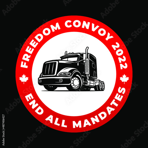 Freedom convoy canada 2022, fight for freedom, end all mandates canadian truckers convoy modernc reative banner sign, design concept, social media post with truck icon on a red canadian background 