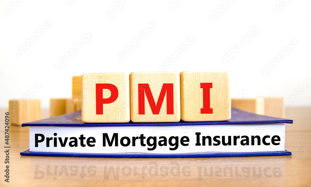 PMI private mortgage insurance symbol. Concept words PMI private ...