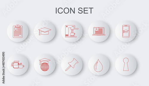 Set line Keyhole, Coffee pot with cup, machine and, Water drop, Clipboard dental card, Graduation cap, globe and Push pin icon. Vector