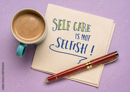 Slika na platnu self care is not selfish inspirational reminder - handwriting on a napkin with c