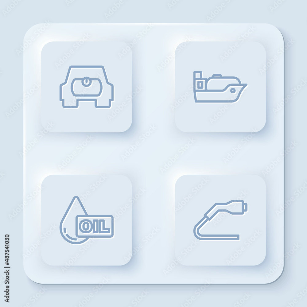 Set line Gas tank for vehicle, Oil tanker ship, drop and Electrical cable plug charging. White square button. Vector Set line Gas tank for vehicle, Oil tanker ship, drop and Electrical cable plug charging. White square button. Vector
