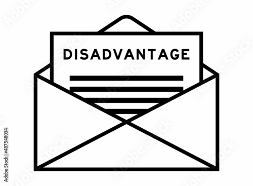 Envelope and letter sign with word disadvantage as the headline