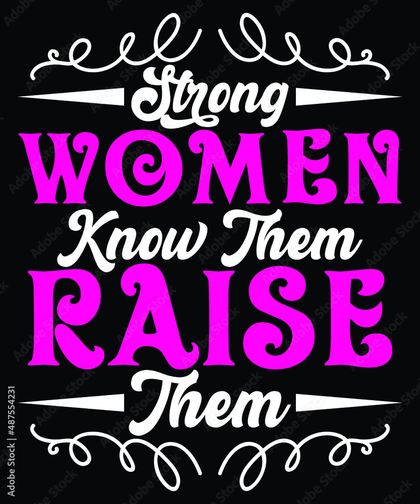 International Women’s Day T shirt design vector, typography vector