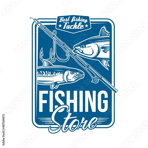 Fishing store isolated icon with vector fish and fisherman tackle. Fishing sport rod or spinning with hook, reel and angling line, tuna and salmon fish badge of fishing shop and equipment for anglers