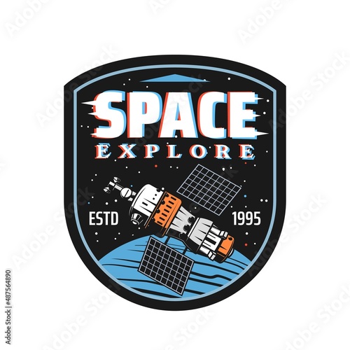Fototapeta Naklejka Na Ścianę i Meble -  Space explore icon of vector international space station, satellite or spaceship with universe planet, Earth and stars. Spacecraft technologies for cosmos exploration restro badge with glitch effect