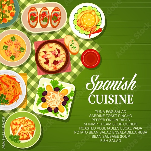 Spanish food vector poster with vegetable tapas, fish, meat and seafood dishes. Bean sausage and shrimp cream soup, tuna, egg and olive salad, sardine toast pincho and eggplant pepper stew, menu cover