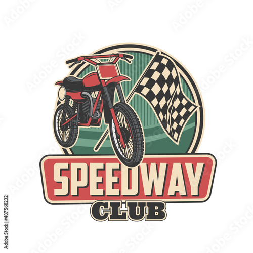 Speedway club icon. Motorcycle racing sport, motocross competition vector emblem with speedway bike, checkered finish flag and old motorbike headlight. Motorsport race vintage icon