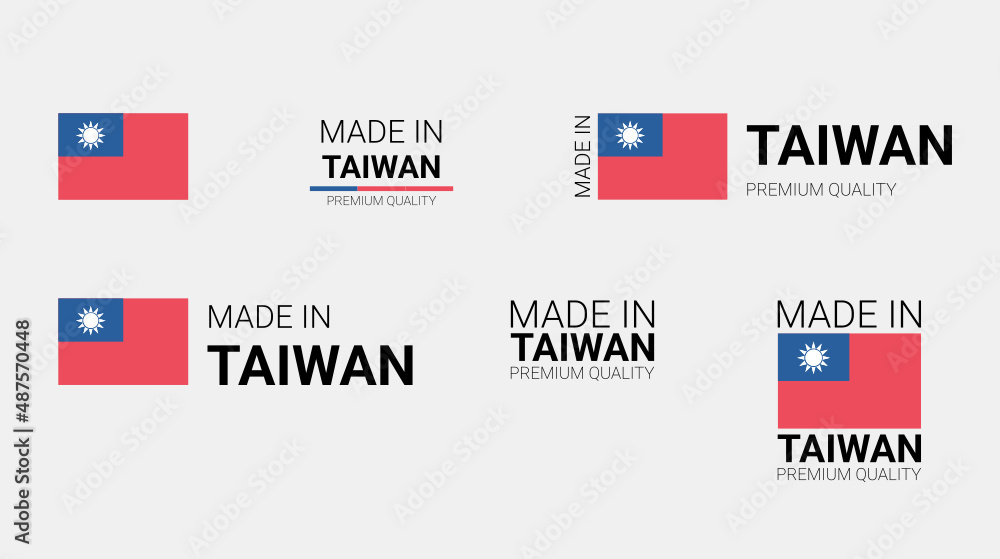 Vector set of made in Taiwan labels, made in the Taiwan logo, Taiwan flag, product emblem, made in Taiwan badges, premium quality, patriot proud label stamp, vector illustration, Rectangle Vector set of made in Taiwan labels, made in the Taiwan logo, Taiwan flag, product emblem, made in Taiwan badges, premium quality, patriot proud label stamp, vector illustration, Rectangle