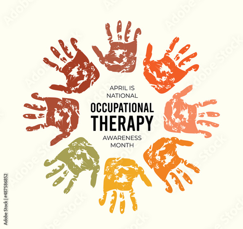 April is National Occupational Therapy Awareness Month. Vector illustration on light