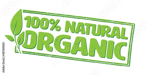 grungy green ORGANIC 100 percent natural rubber stamp isolated on white background, vector illustration