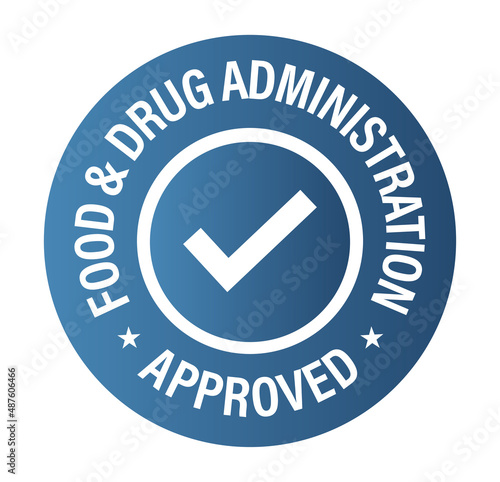 FDA approved, food and drug administration approved vector icon,