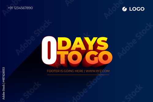 Zero days Left, 0 days to go.
3D Vector typographic design.
days countdown. Zero days to go.
sale price offer, 0 days only.