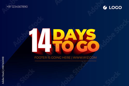 fourteen days Left, 14 days to go.
3D Vector typographic design.
days countdown. fourteen days to go.
sale price offer, 14 days only. photo