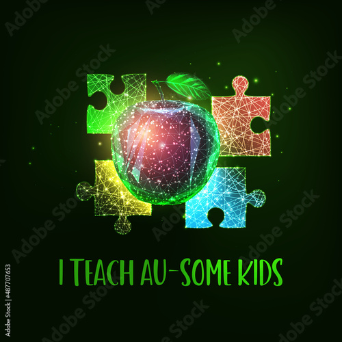 Autism teacher vector illustration. I teach Au-some kids phrase with colorful puzzle pieces and apple