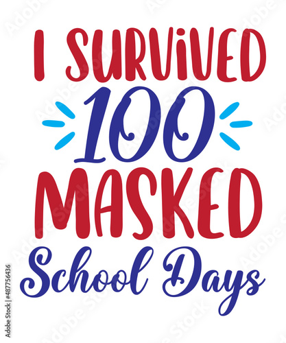 100 Day Of School  Svg Tshirt Design  Mug