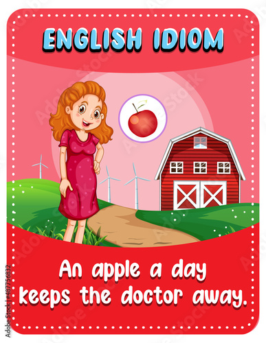 English idiom with an apple a day keeps the doctor away