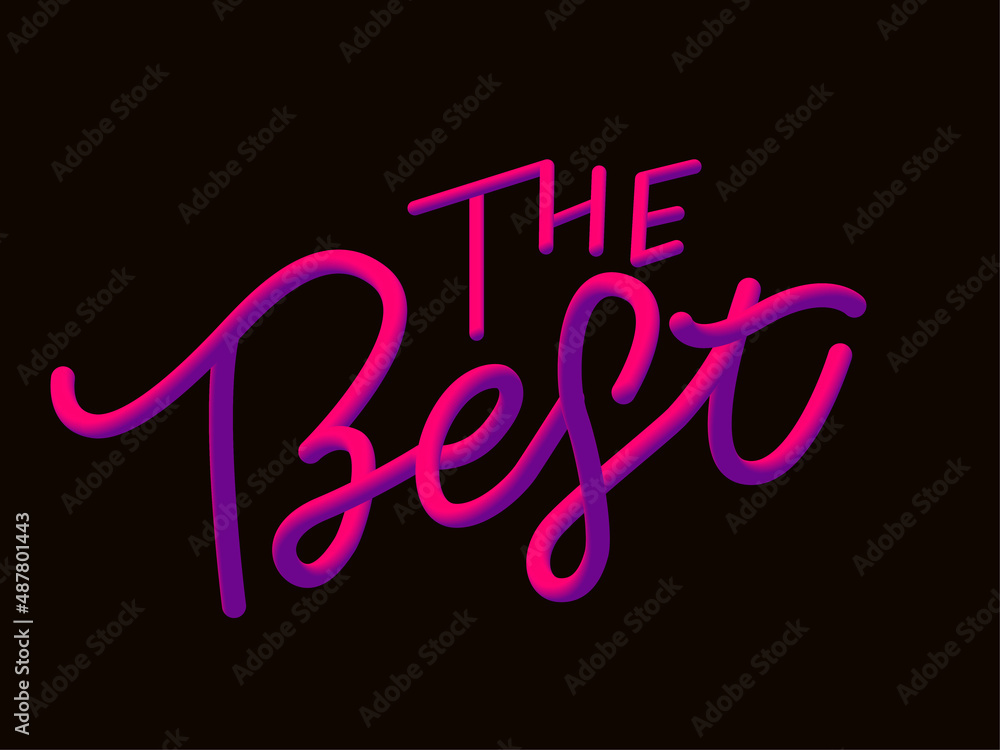 The Best Hand drawn lettering card with heart. The inscription Perfect design for greeting cards, posters, T-shirts, banners, print invitations. The Best Hand drawn lettering card with heart. The inscription Perfect design for greeting cards, posters, T-shirts, banners, print invitations.