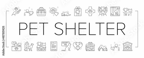 Animal Pet Shelter Collection Icons Set Vector .