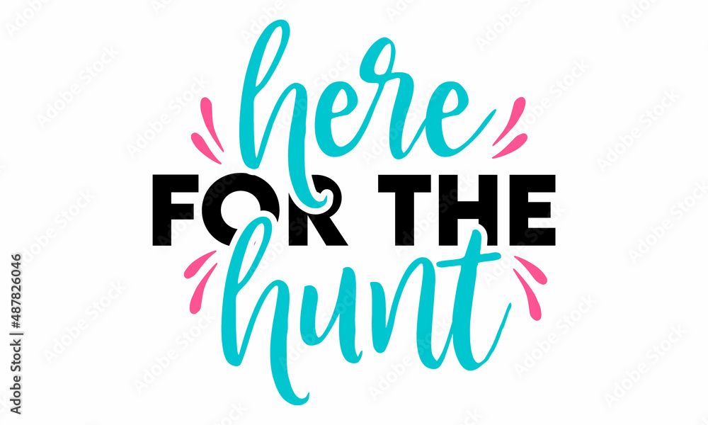 here for the hunt SVG Cut File here for the hunt SVG Cut File