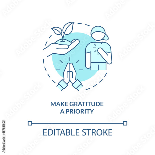 Make gratitude as priority turquoise concept icon. Teaching thankfulness abstract idea thin line illustration. Isolated outline drawing. Editable stroke. Arial, Myriad Pro-Bold fonts used
