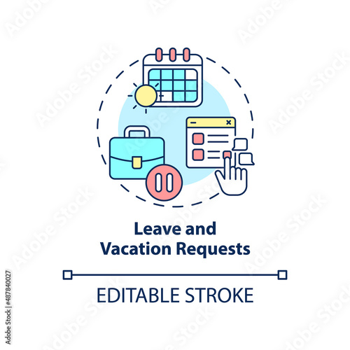 Leave and vacation requests concept icon. Examples of automation in business abstract idea thin line illustration. Isolated outline drawing. Editable stroke. Arial, Myriad Pro-Bold fonts used