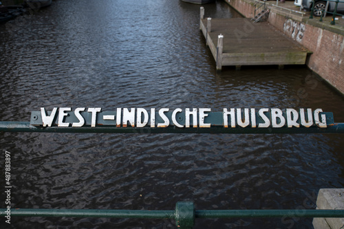 Bridge Sign West-Indische Huisbrug At Amsterdam The Netherlands 8-2-2022