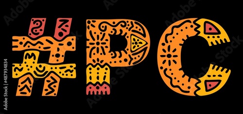 PC Hashtag. Isolated text with national ethnic ornament. Patterned Popular Hashtag #PC for computer, social network, web resources, mobile app, games, clothing, t-shirt, banner, adv