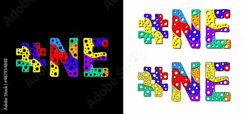 Hashtag #NE set. Multicolor bright funny cartoon colorful doodle bubble isolated text. Rainbow colors. Hashtag #NE is abbreviation for the US American state Nebraska for print, social network.