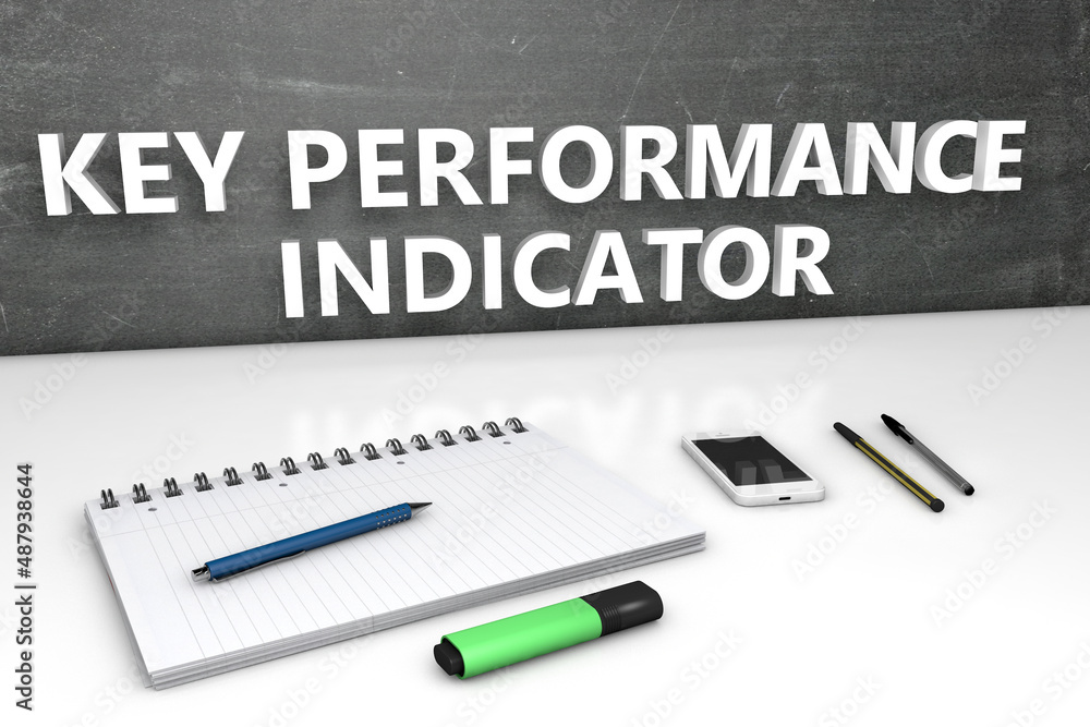 KPI - Key Performance Indicator KPI - Key Performance Indicator