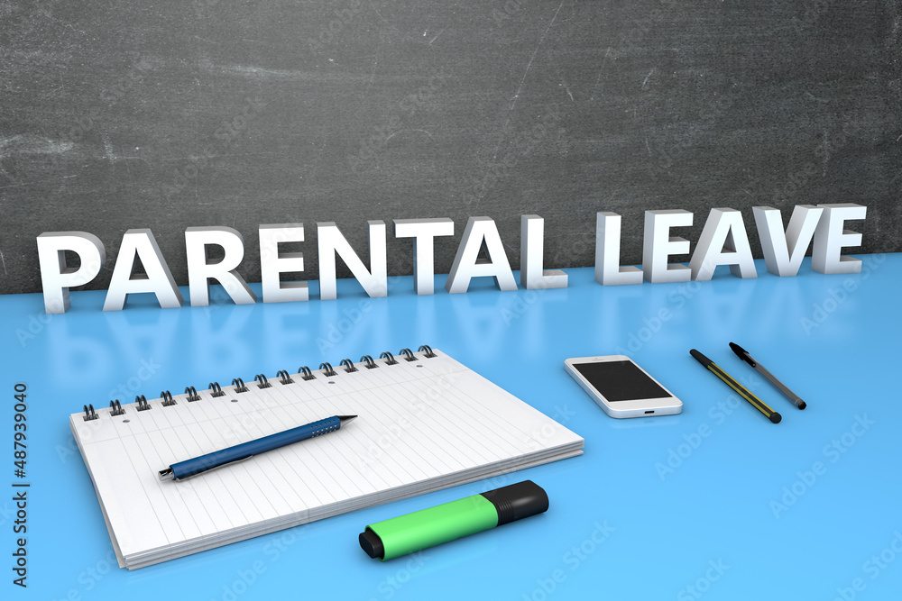 Parental Leave Parental Leave