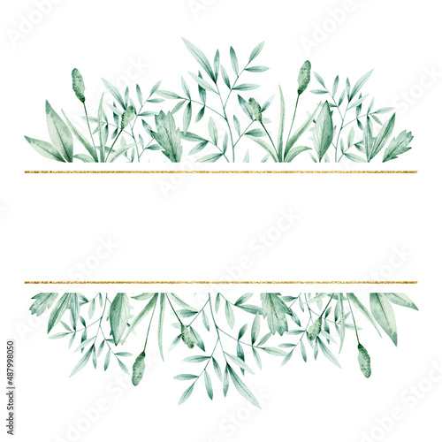 Watercolor illustration card green branches and gold frame. Isolated on white background. Hand drawn clipart. Perfect for card, postcard, tags, invitation, printing, wrapping.