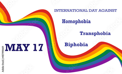 Vector design with waving rainbow LGBT ribbon and text on white background. International Day Against Homophobia, Transphobia and Biphobia May 17.