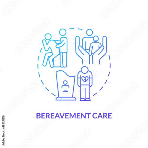 Bereavement care blue gradient concept icon. Assistance in grief. Psychological hospice service abstract idea thin line illustration. Isolated outline drawing. Myriad Pro-Bold fonts used