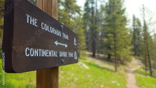 The Colorado Trail or Continental Divide Trail Sign