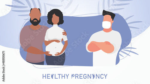 Healthy pregnancy poster. A married couple at a doctor's appointment. Vector illustration design.