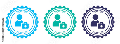 Doctor icon vector on badge design. Medical staff, nurse, physician symbol isolated on white background.