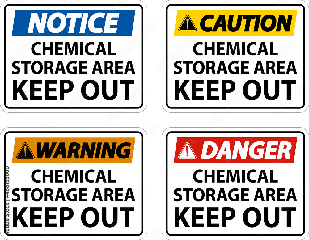 Label Chemical Storage Area Keep Out Sign