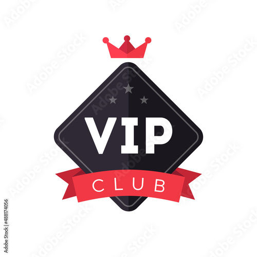 Vip club logo. Exclusive membership badge. Vip club icon design with red crown and ribbon. Creative modern member pass. Premium celebrity access card. Prestige symbol. Vector element